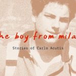 «El chico de Milán»: la historia de Carlo Acutis contada desde dentro